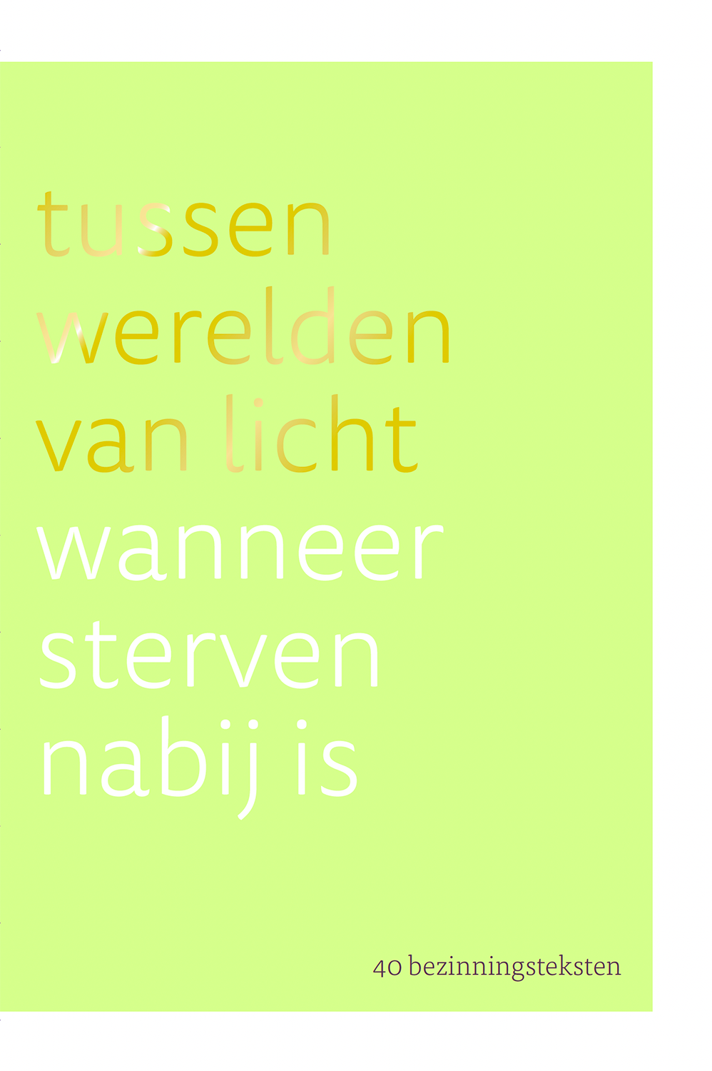 tussen werelden van licht