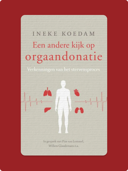 Een andere kijk op orgaandonatie