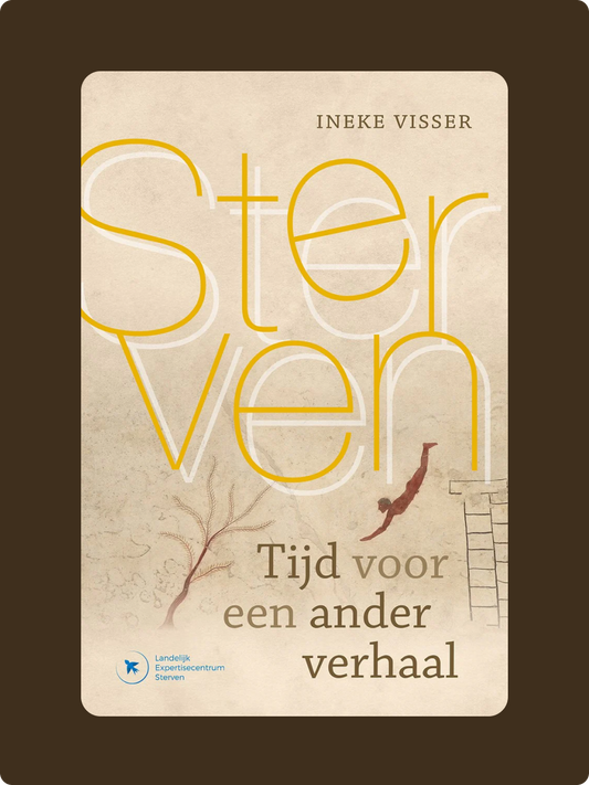 Sterven. Tijd voor een ander verhaal