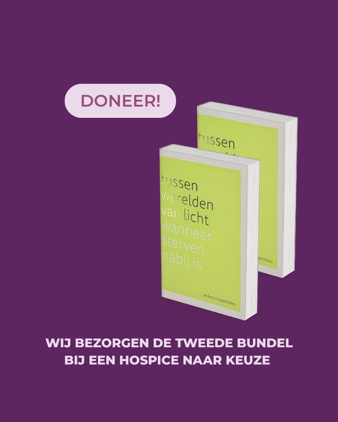 Donatie actie Hospices - wij bezorgen beide bundels per post